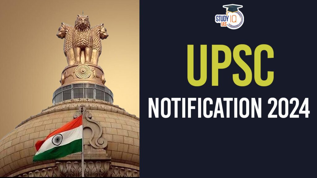 UPSC 2025: Notification, Vacancies, and Eligibility